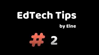 EdTech Tip 2 - Create mind maps in Google Slides