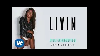 Sevyn Streeter - Livin [Official Audio]