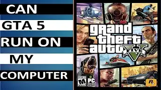 Level Up Your Gaming: Master GTA 5 with These Minimum System Requirements | Gaming Ocean