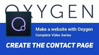 Create the contact page (Part11) - Make a full website with Oxygen