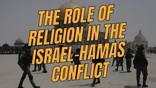 The Role of Religion in the Israel-Hamas Conflict 🕊️