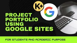 How to Create Student Project Portfolio Using Google Sites
