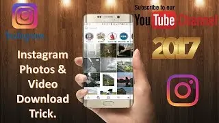 Instagram Photos And Videos Download