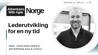 Lederutvikling for en ny tid