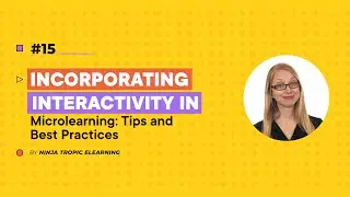 How to Create Interactive Microlearning for Corporate Training: Best Tips and Tricks