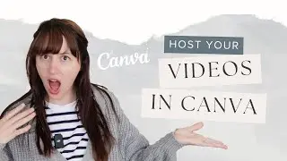 How to use Canva as a Video Host for Course Creators