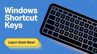 Windows Shortcut Keys You Should Know | Speed Up Your Work!