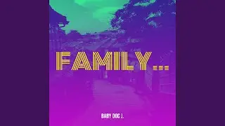 Family...