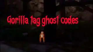 TRYING GORILLA TAG GHOST CODES!!!!! (Ft.@PokeCentral1234)