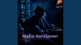 Mafia Gentlemen