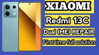 redmi 13c dual imei repair | how to redmi 13c imei repairRedmi 13C Gale Imei Repaire And BasebandFix