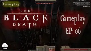 The black death gameplay episode 6  - walkthrough tips and tricks guide
