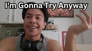 Am I Delusional for Thinking I Can Succeed on YouTube (Yes)