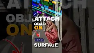 Attach OBJECTS To ANY Surface In Premiere Pro #premierepro #editing #edit #edits #aftereffects