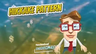 Hikkake pattern  📈💲 TECHNICAL INDICATORS 💲📉