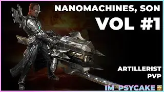 Nanomachines, son! Artillerist PVP Vol #1 | Lost Ark