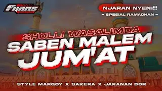DJ Saben Malem Jum'at • Style Margoy Sakera Jaranan Dor • Fhams Revolution