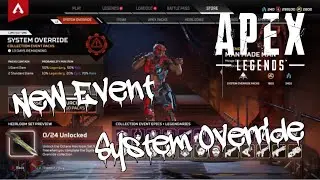 Apex Legends System Override Event - Video Review of Event Skins, Heirloom Store, and More!