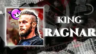 KING RAGNAR ☠️ EDIT 😈!!!