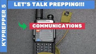 Let's Talk Prepping!!! Communications