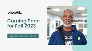 PhotoBiz  - Coming Soon for Fall 2023