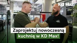 KD Max - Jak stworzyć piękną kuchnię. Najlepsze AGD do kuchni do 30 tysięcy złotych?