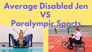 Average Disabled Jen Vs Paralympic Sports: Swimming & Cycling