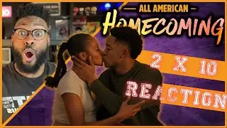 All American: Homecoming | 2x10 | REACTION 