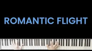 Romantic Flight  Piano Cover - How To Train Your Dragon