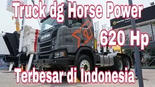 Scania R 620 XT - Horse Power Terbesar Di Indonesia