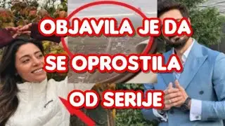 OBJAVILA JE DA SE OPROSTILA OD SVOJE SERIJE - SERBET OD BRUSNICE