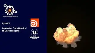 Pyro FX - Explosion from Houdini to Unreal Engine