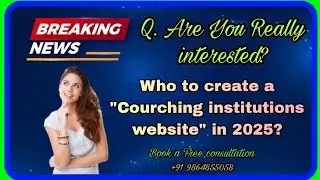 Coaching Institutions Website Development Costs in 2024 | Complete Pricing Breakdown & Affordable