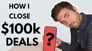 How I Close $100k + / yr Digital Marketing Agency Contracts