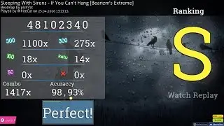 osu! Sleeping With Sirens - If You Can't Hang FC (404pp)