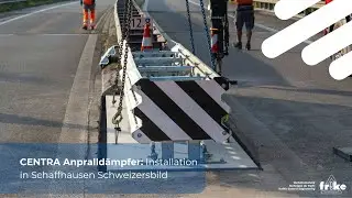 Anpralldämpfer: Montage CENTRA 610-100 in Schaffhausen Schweizersbild