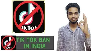 Tik Tok Ban In India - Chinese App Ban In India - Government Ban In 59 App In India - Includ TikTok