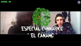 ESPECIAL CAN4BICO | EL CAÑAMO | Temporada 2024 | Capítulo 7
