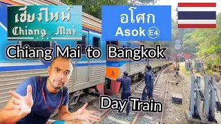 Day Train from Chiang Mai to Sukhumvit, Bangkok. Same Same but Different 😅