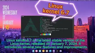 Linux Kernel 6.7 Review: Bcachefs, Intel Lunar Lake, NVIDIA GSP, and More