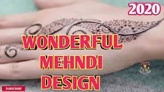 WONDERFUL MEHNDI DESIGN||2020