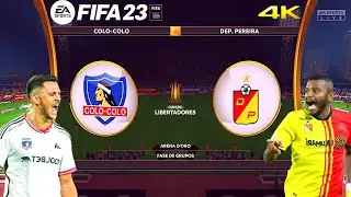 Colo Colo Vs Deportivo Pereira // Copa Libertadores [Next Gen PS5 /Series X] 4k