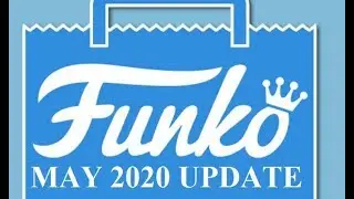 Pop Vinyl May 2020 Update