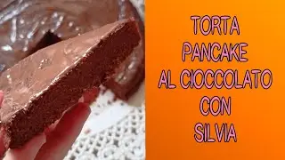 FRIGGITRICE AD ARIA - TORTA PANCAKE AL CIOCCOLATO
