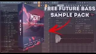 MZRT - Pilot Future Bass Essentials Vol. 1 | Full Sample Pack Preview | Future Bass 2022 | FREE PACK