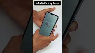 How to Hard Reset Itel A70 | Itel (A665L) hard reset
