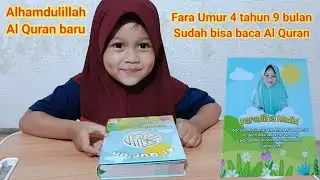 Fara Umur 4 Tahun 9 Bulan Sudah Bisa Baca Al Quran. Alhamdulillah Al Quran Baru.