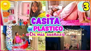 DÍA 3 🏡 CASITA de PLÁSTICO de MIS SUEÑOS 💕PASTELES Y JACUZZI 🍷Una semana en el PATIO🌳