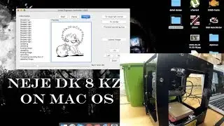 neje dk 8 kz engraver unboxing, how to run on mac os tutorial