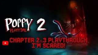 Poppy playtime 2&3 playthrough